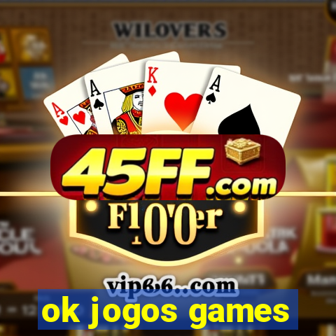 ok jogos games